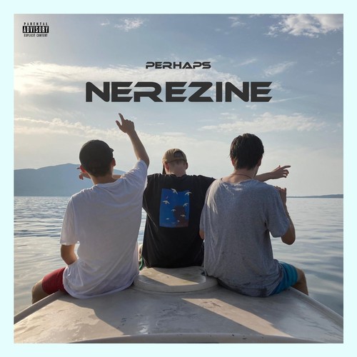 Nerezine (Explicit)