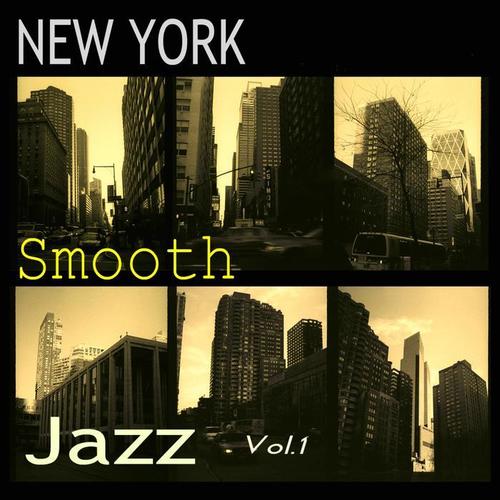 New York Smooth Jazz, Vol. 1