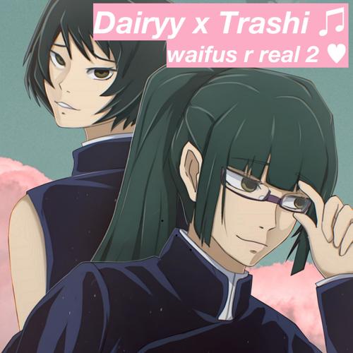 WAIFUS ARE REAL 2 (feat. trashi) [Explicit]