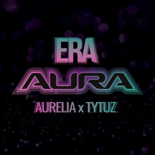 Era (feat. Aurelia & Tytuz)