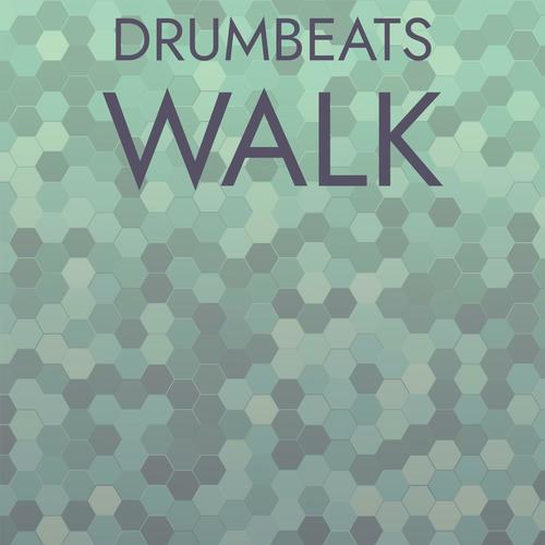 Drumbeats Walk