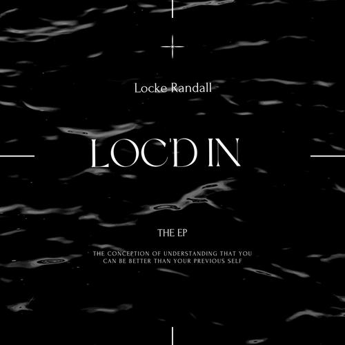 Loc'd In (Explicit)