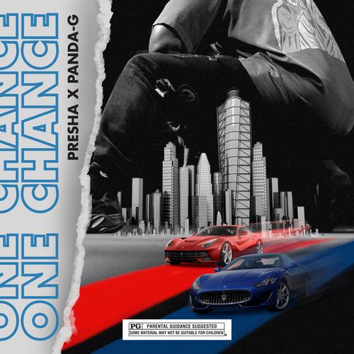 One Chance (feat. Presha) [Explicit]