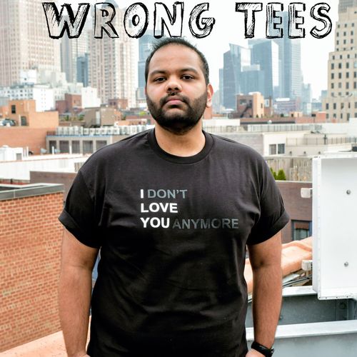 Wrong Tees (Explicit)