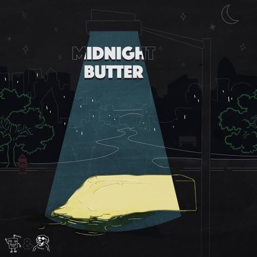 Midnight Butter (Explicit)