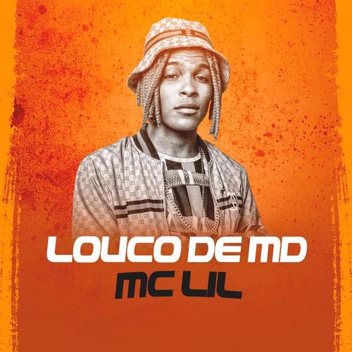 Louco de Md (Explicit)