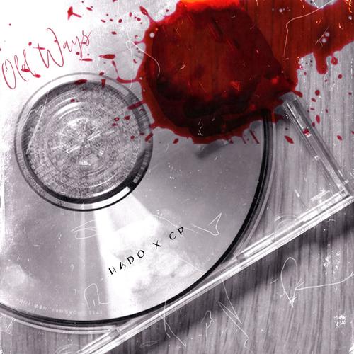 Old Ways (feat. CP The Don) [Explicit]