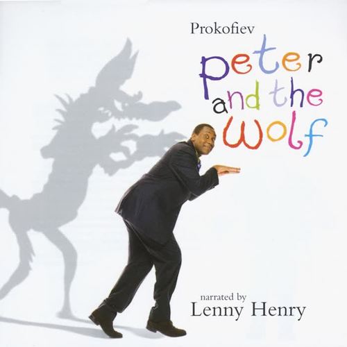 Prokofiev: Peter and the Wolf, Op. 67