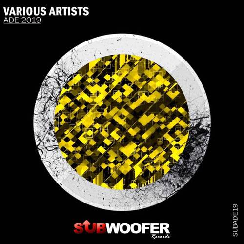 Subwoofer Records Presents Ade 2019