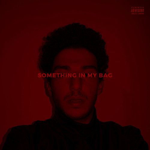 Something in My Bag (Explicit)