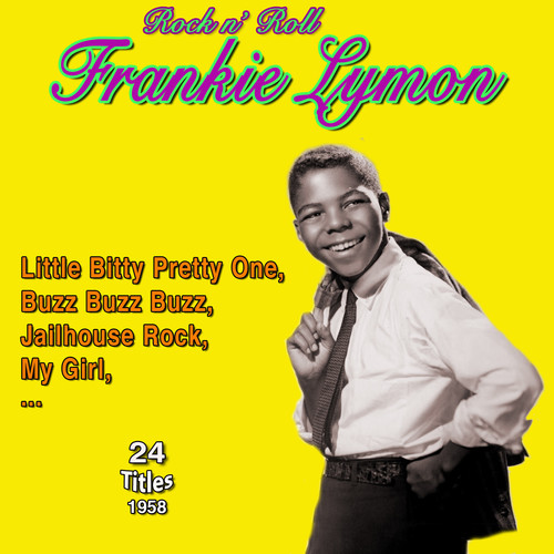 Rock & Roll With - Frankie Lymon (24 Titles 1958)