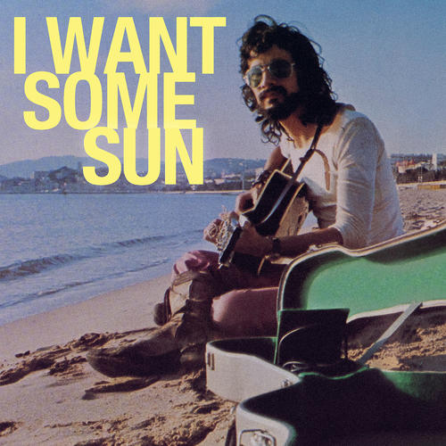 I Want Some Sun (Studio Demo)