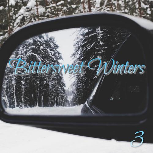 Bittersweet Winters (Explicit)