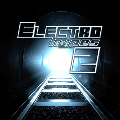 Electro Hypes, Vol. 2