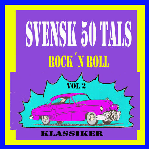 Svensk 50 tals Rock´n Roll, Vol. 2