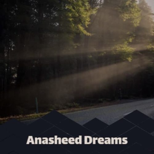 Anasheed Dreams