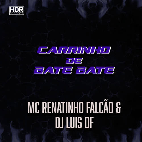 Carrinho de Bate-Bate (Explicit)