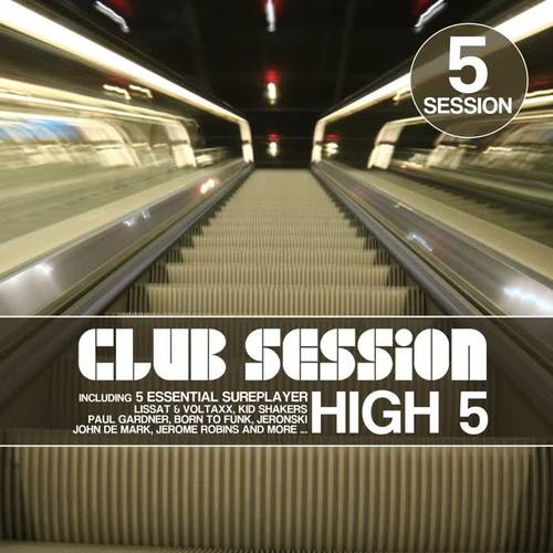 Club Session Pres. High 5