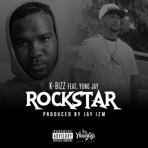 Rockstar (feat. Yung Jay) [Explicit]