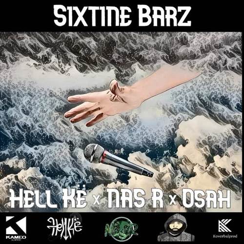 SIXTINE BARZ (feat. Hell Kë, Osah & Kameo) [Explicit]