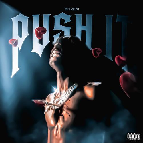 PUSH IT (Explicit)