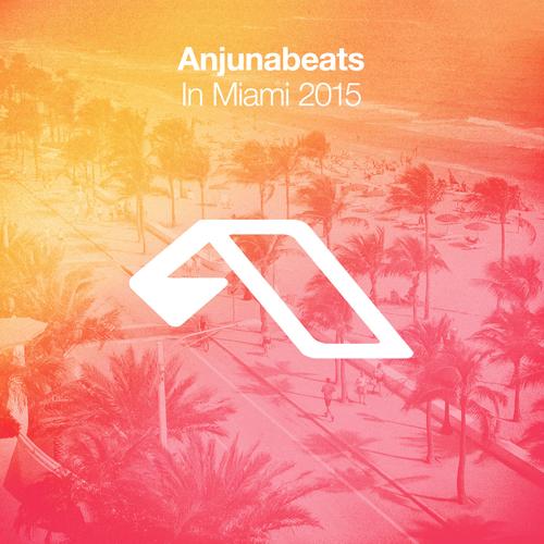 Anjunabeats In Miami 2015