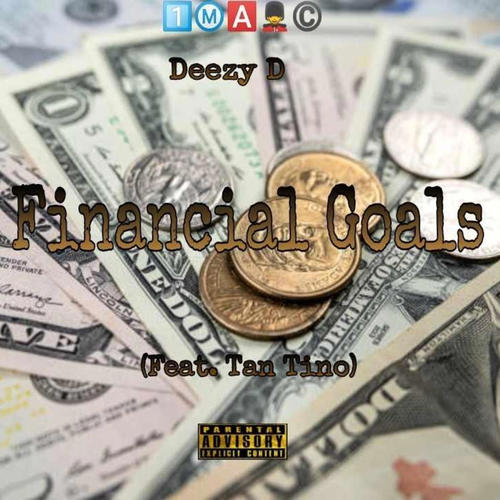 Financial Goals (feat. Tan Tino) [Explicit]