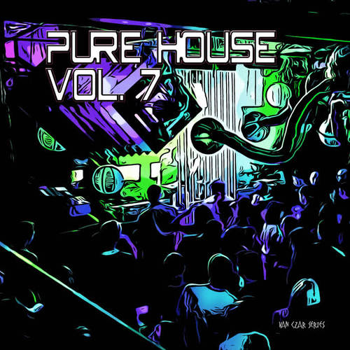 Pure House, Vol. 7