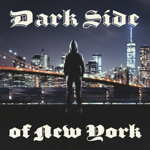 Dark Side of New York