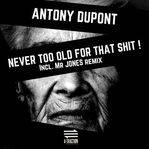 Never Too Old for That Shit (Explicit)