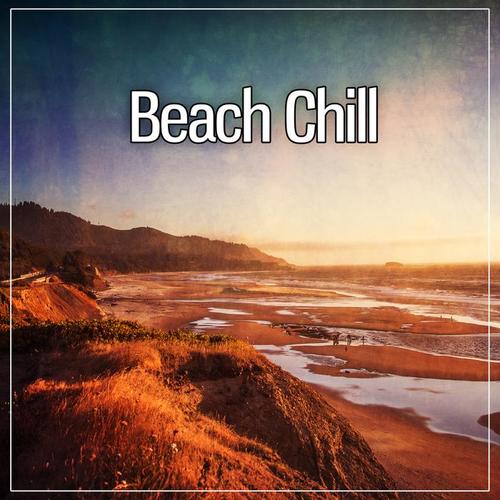 Beach Chill – Party on the Beach, Chill Out Music, Cocktail Bar, Party Summer Time