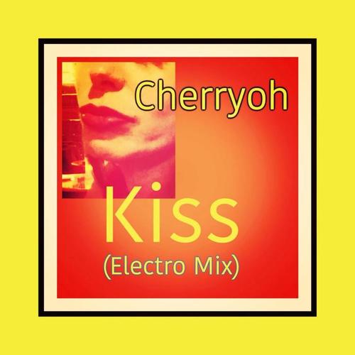 Kiss (Elektro Mix)