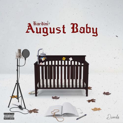 August Baby (Explicit)