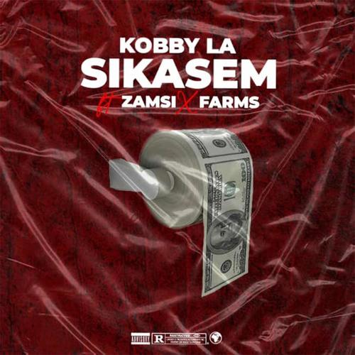 SikaSem (feat. Zamsi x Farms) [Radio Edit]