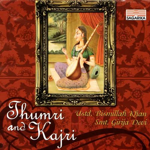 Thumri and Kajri