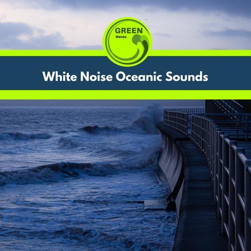 White Noise Oceanic Sounds