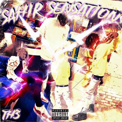 Sahir Sensation (Explicit)