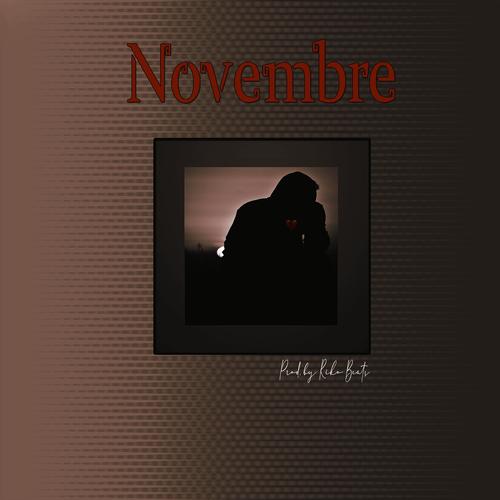 Novembre (feat. Tower Beatz & Riko Beats) (Explicit)