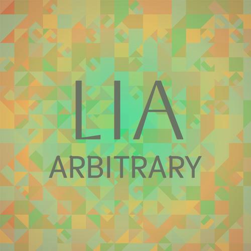 Lia Arbitrary