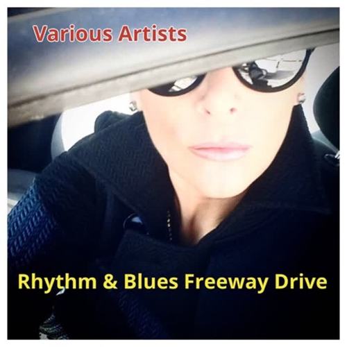 Rhythm & Blues Freeway Drive