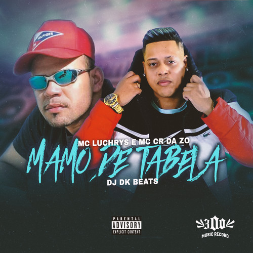 Mamo de Tabela (Explicit)