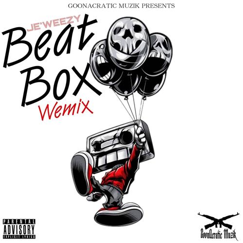 Beat Box (Explicit)