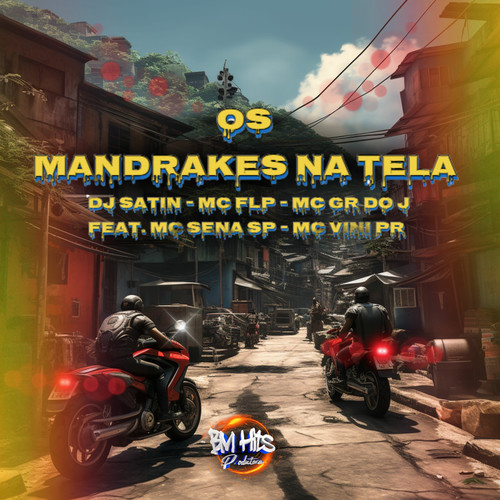 Os Mandrakes na Tela (Explicit)