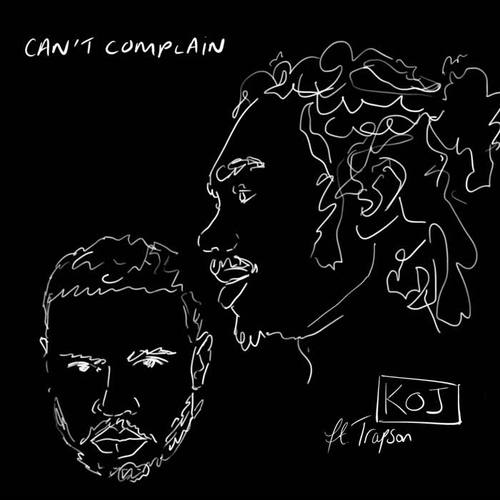 Can't Complain (Explicit)