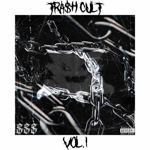 TRA$H CULT, vol.1 (Explicit)