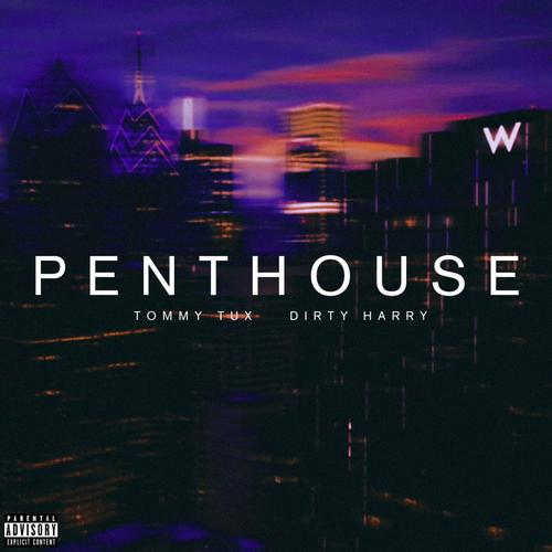 Penthouse (feat. Dirty Harry) [Explicit]