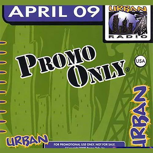 Promo Only Urban Radio April