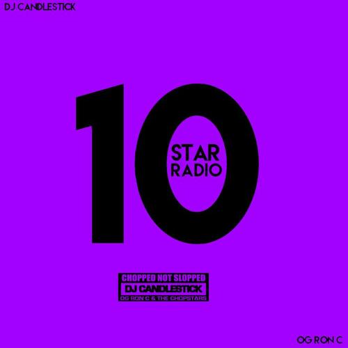 Star Radio, Vol. 10 (ChopNotSlop)
