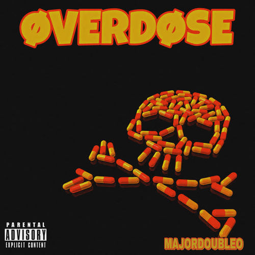 ØVERDØSE (Explicit)