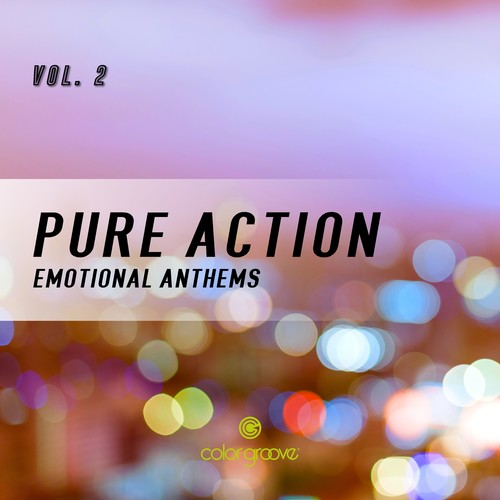 Pure Action, Vol. 2 (Emotional Anthems)